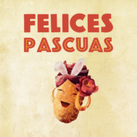 Feliz Pascua 800 x 800 px 2